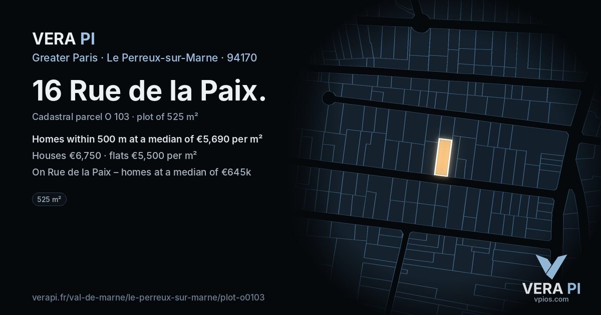16 Rue de la Paix, Le Perreux-sur-Marne at night – the plot lit, the parcels around coloured by the prices near them
