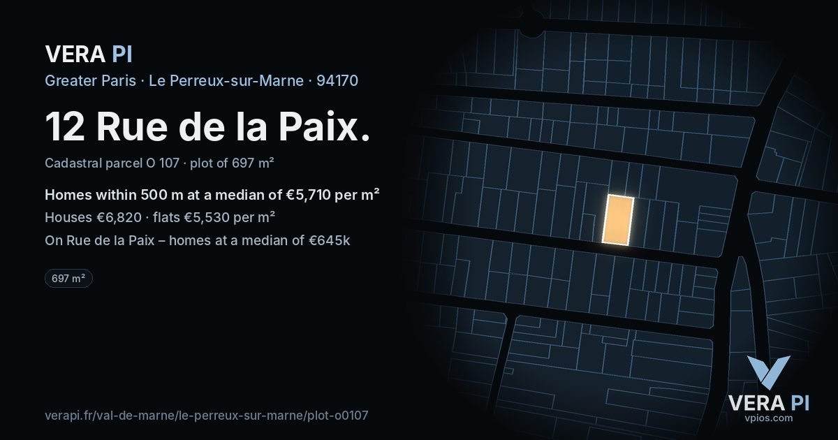 12 Rue de la Paix, Le Perreux-sur-Marne at night – the plot lit, the parcels around coloured by the prices near them