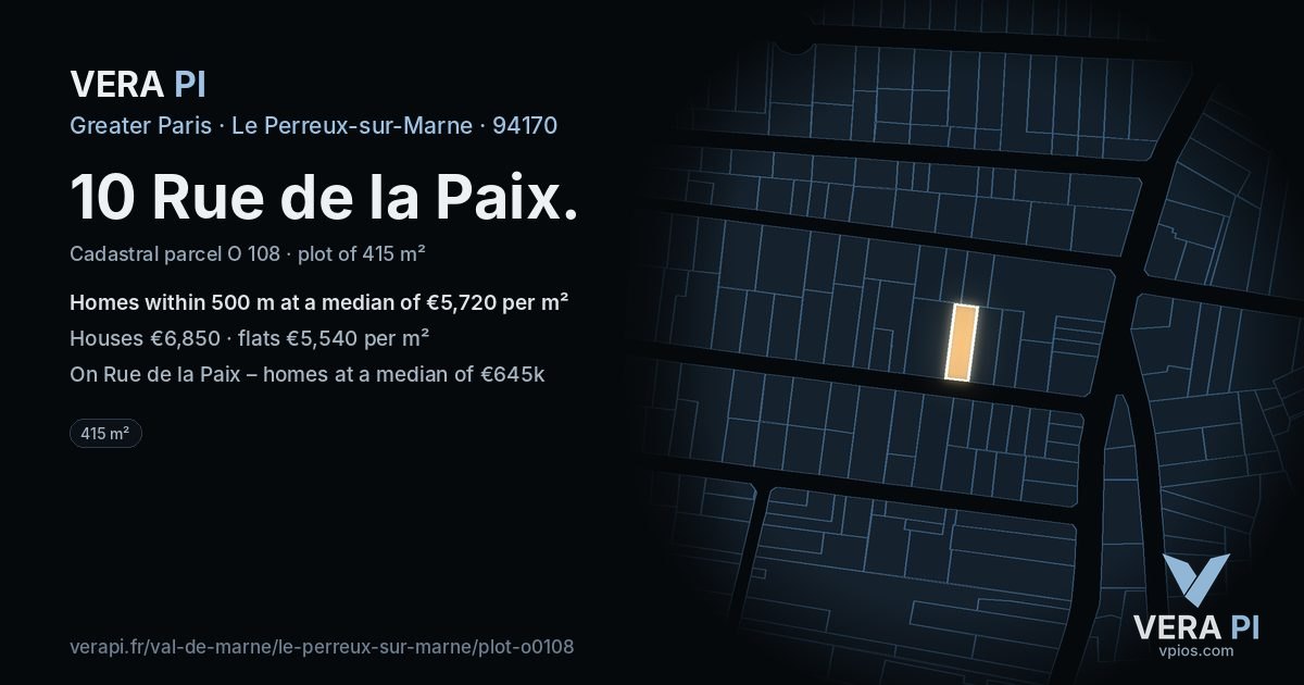 10 Rue de la Paix, Le Perreux-sur-Marne at night – the plot lit, the parcels around coloured by the prices near them