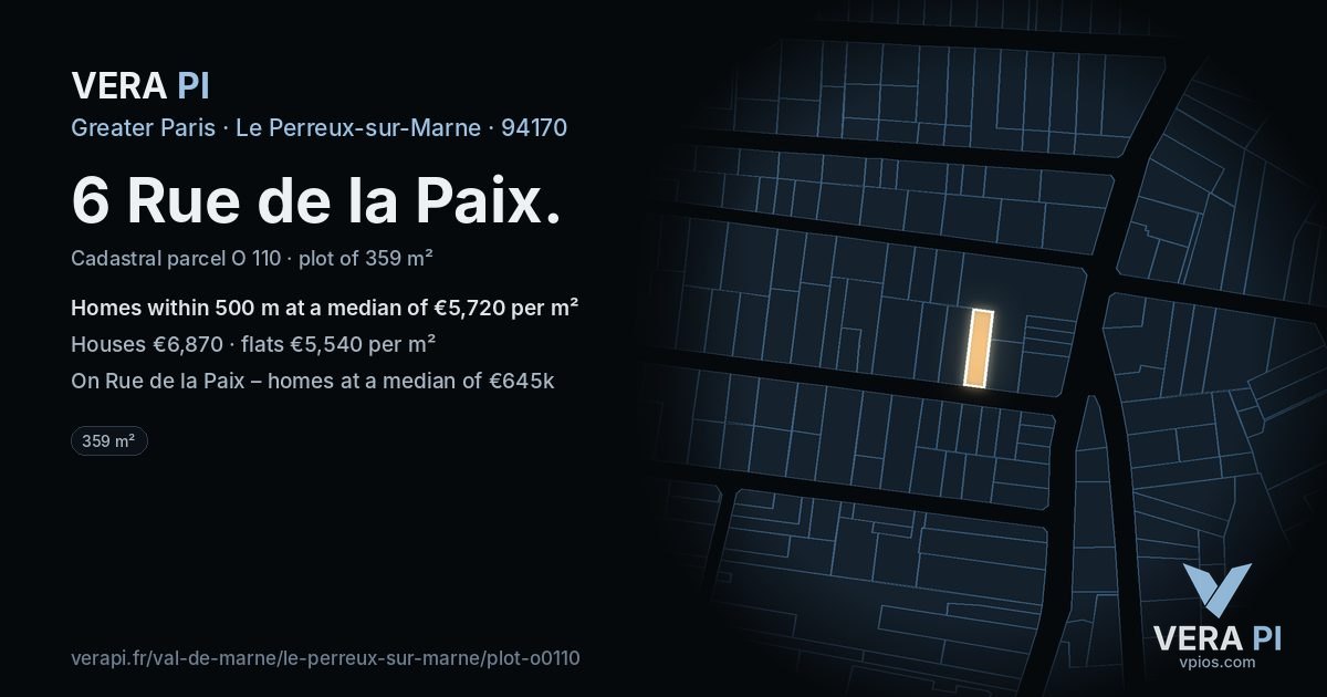 6 Rue de la Paix, Le Perreux-sur-Marne at night – the plot lit, the parcels around coloured by the prices near them
