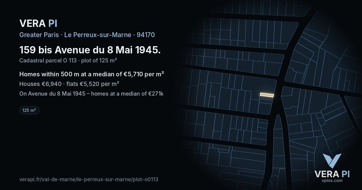 159 bis Avenue du 8 Mai 1945, Le Perreux-sur-Marne at night – the plot lit, the parcels around coloured by the prices near them