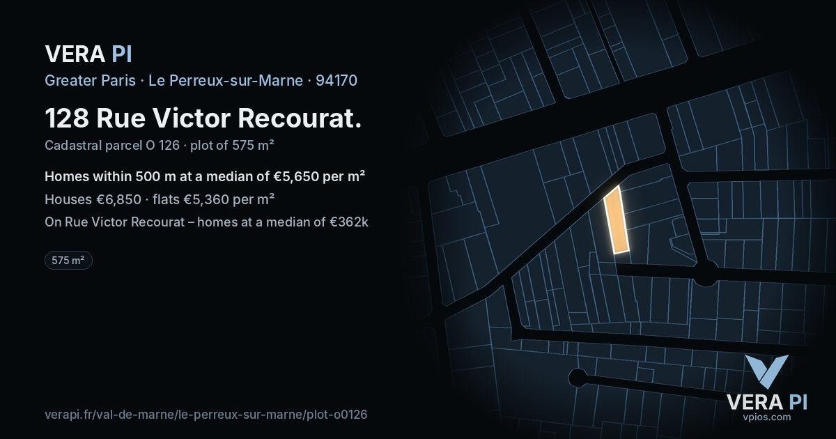 128 Rue Victor Recourat, Le Perreux-sur-Marne at night – the plot lit, the parcels around coloured by the prices near them