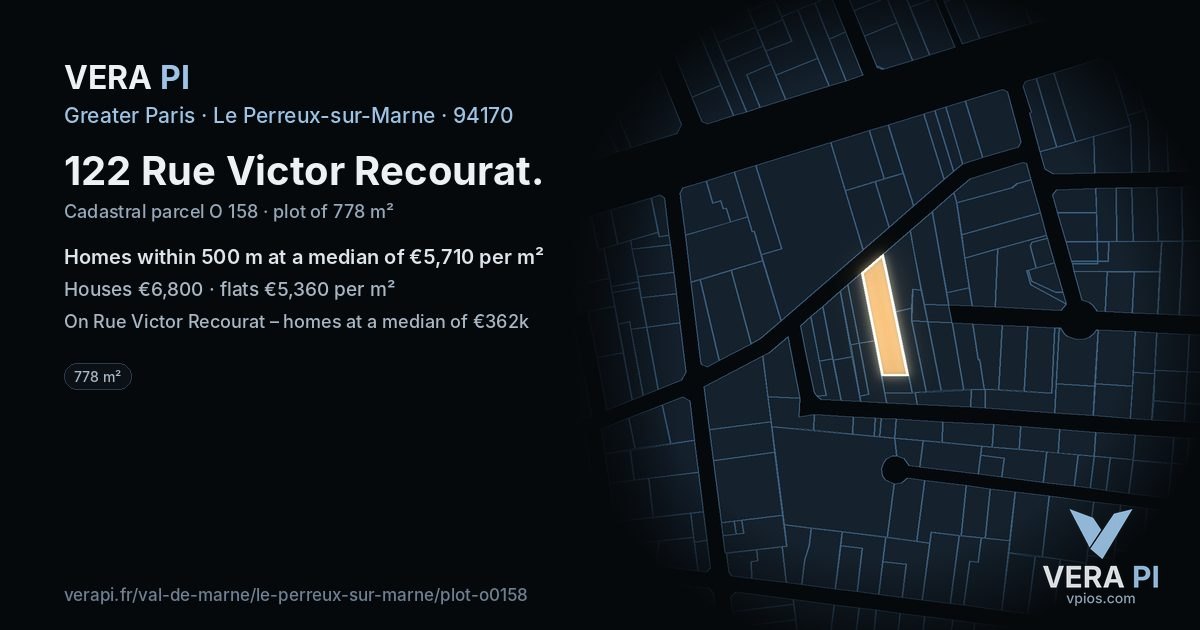 122 Rue Victor Recourat, Le Perreux-sur-Marne at night – the plot lit, the parcels around coloured by the prices near them