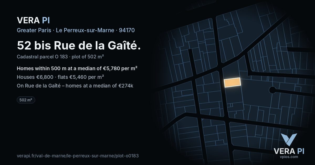 52 bis Rue de la Gaîté, Le Perreux-sur-Marne at night – the plot lit, the parcels around coloured by the prices near them