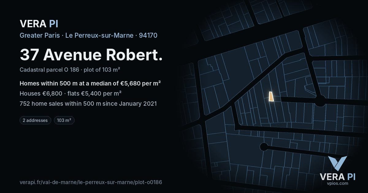 37 Avenue Robert, Le Perreux-sur-Marne at night – the plot lit, the parcels around coloured by the prices near them