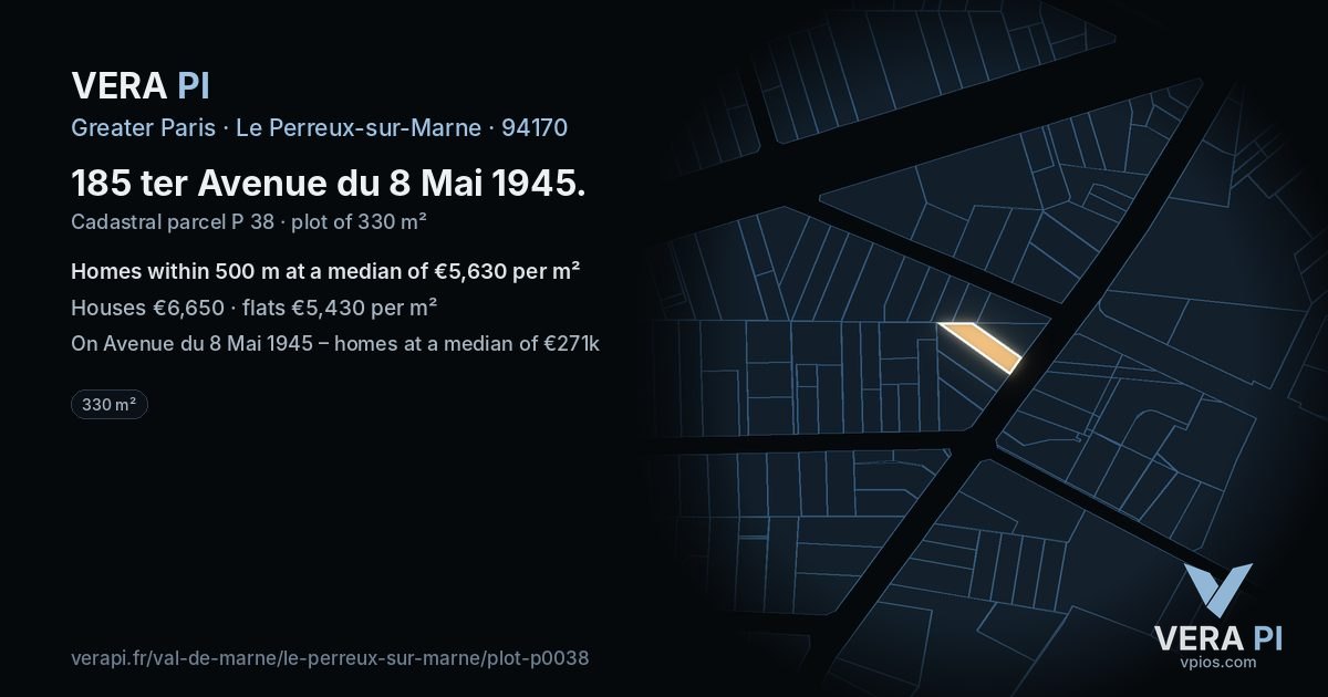 185 ter Avenue du 8 Mai 1945, Le Perreux-sur-Marne at night – the plot lit, the parcels around coloured by the prices near them