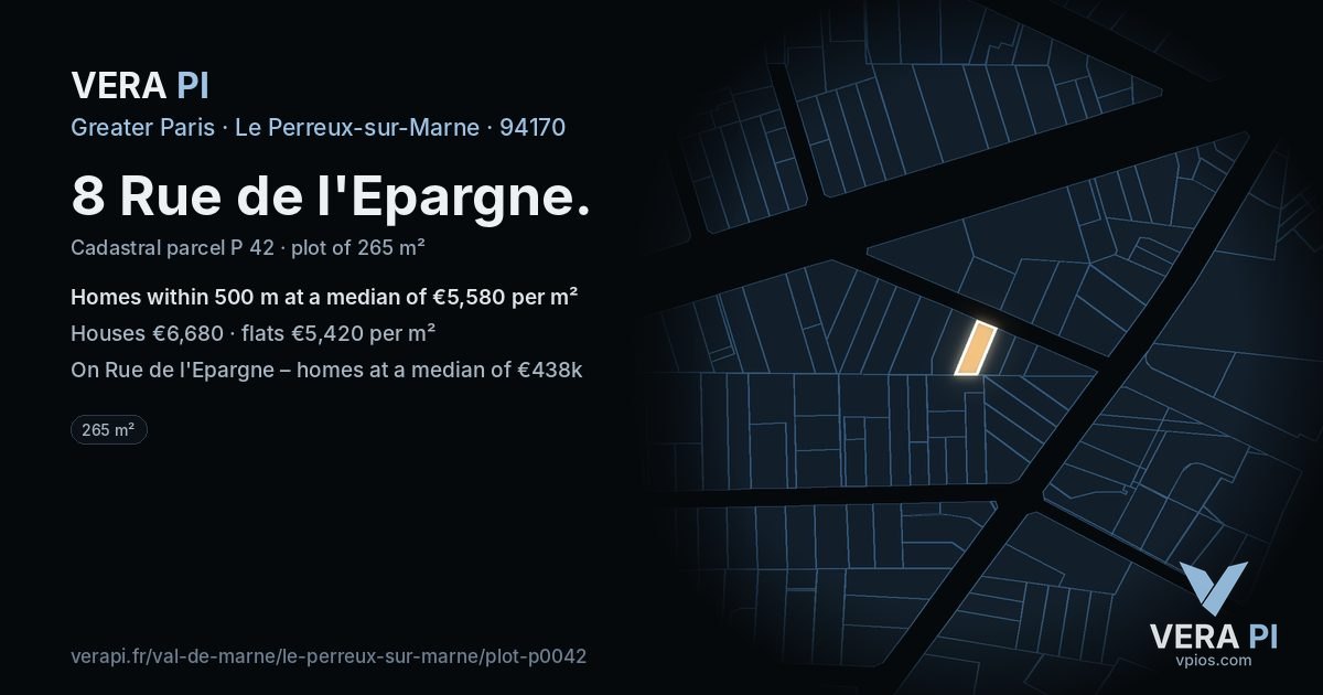 8 Rue de l'Epargne, Le Perreux-sur-Marne at night – the plot lit, the parcels around coloured by the prices near them