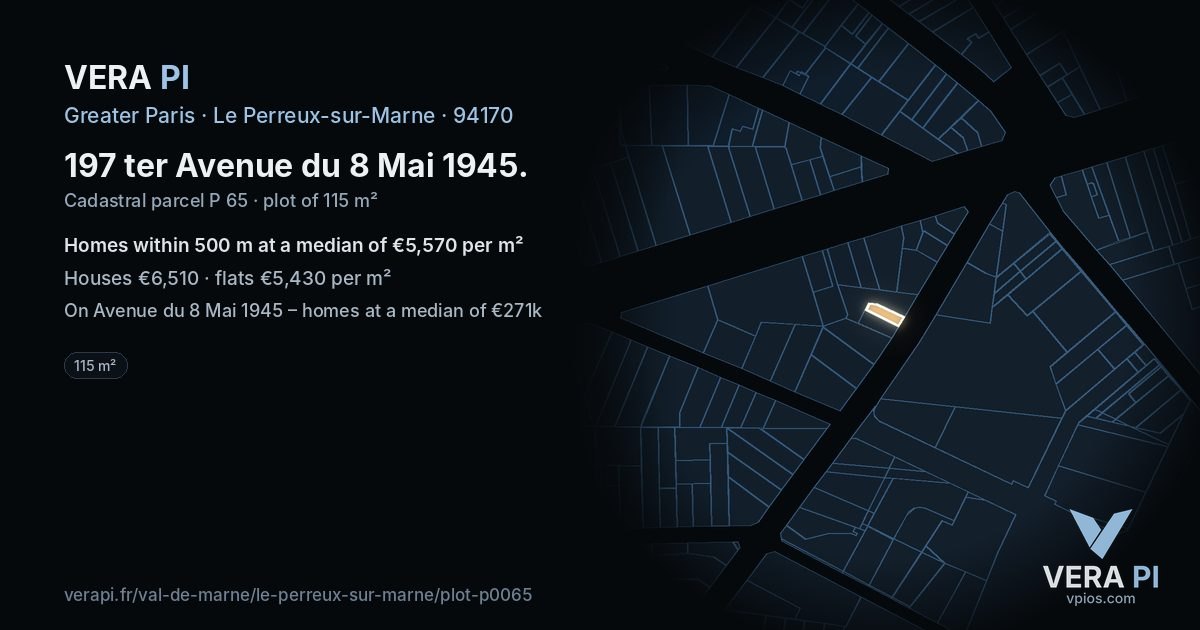 197 ter Avenue du 8 Mai 1945, Le Perreux-sur-Marne at night – the plot lit, the parcels around coloured by the prices near them