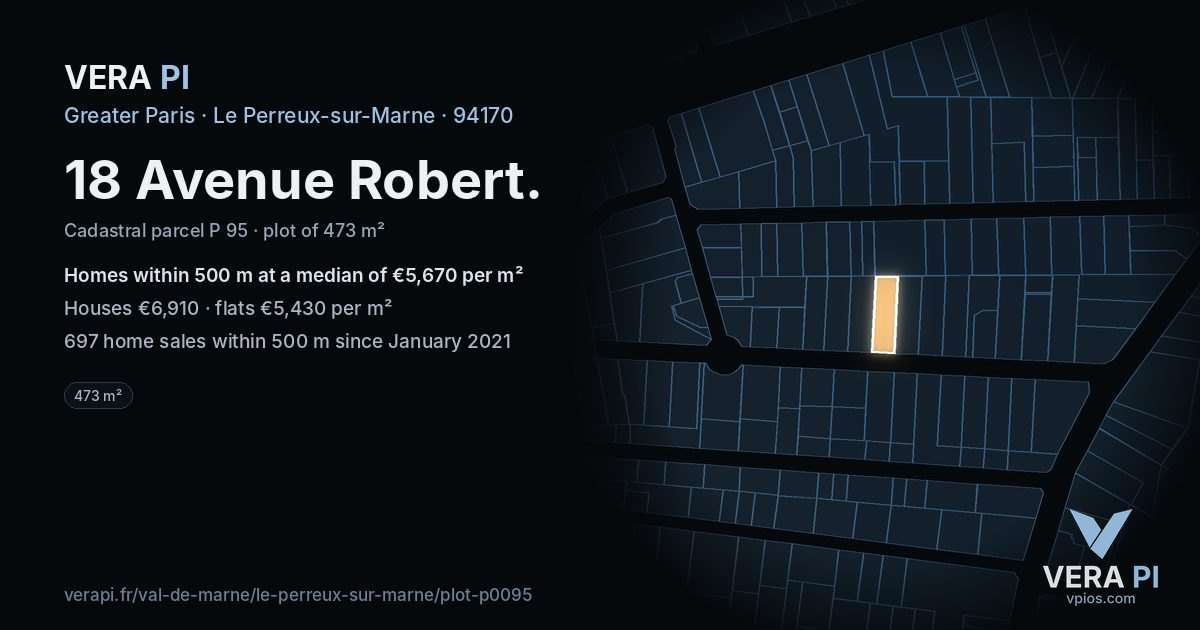 18 Avenue Robert, Le Perreux-sur-Marne at night – the plot lit, the parcels around coloured by the prices near them