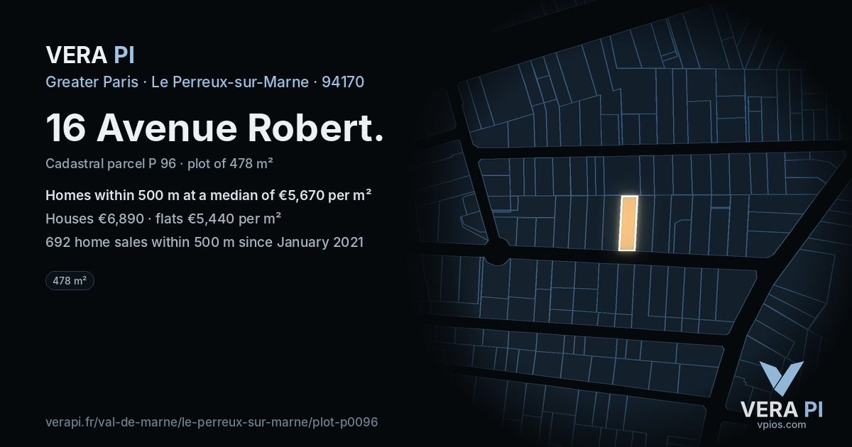 16 Avenue Robert, Le Perreux-sur-Marne at night – the plot lit, the parcels around coloured by the prices near them