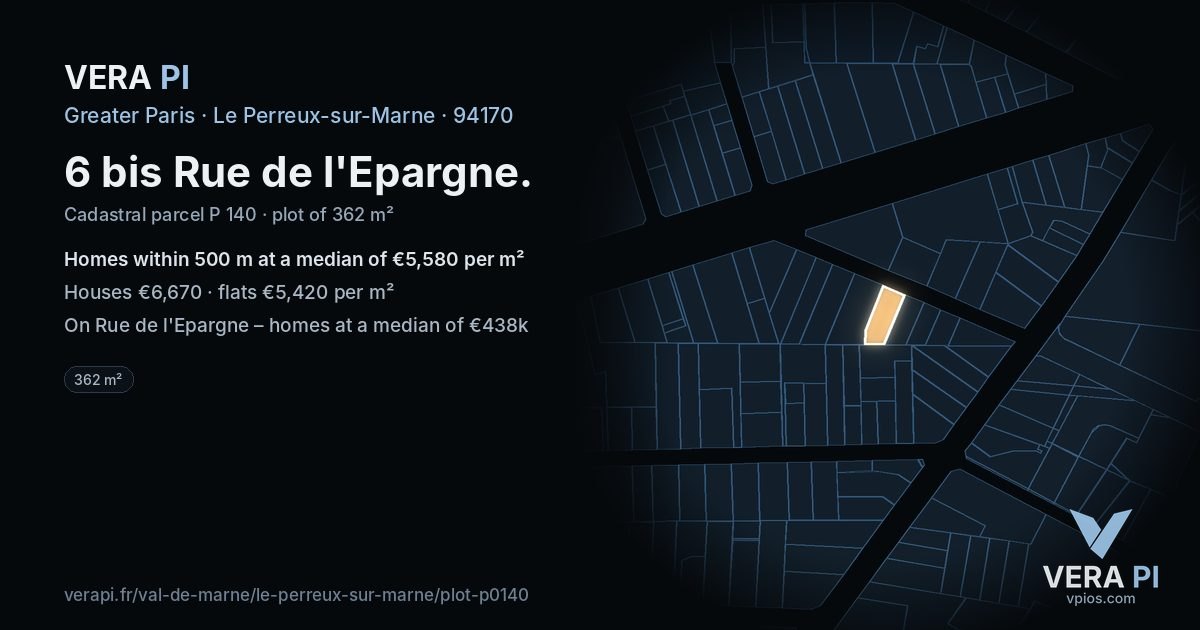 6 bis Rue de l'Epargne, Le Perreux-sur-Marne at night – the plot lit, the parcels around coloured by the prices near them