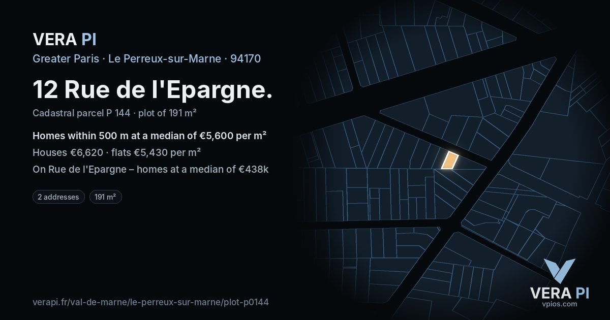 12 Rue de l'Epargne, Le Perreux-sur-Marne at night – the plot lit, the parcels around coloured by the prices near them