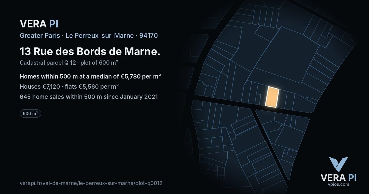 13 Rue des Bords de Marne, Le Perreux-sur-Marne at night – the plot lit, the parcels around coloured by the prices near them