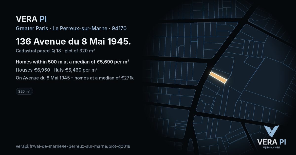136 Avenue du 8 Mai 1945, Le Perreux-sur-Marne at night – the plot lit, the parcels around coloured by the prices near them