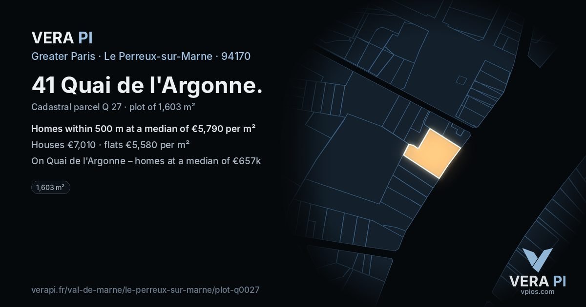 41 Quai de l'Argonne, Le Perreux-sur-Marne at night – the plot lit, the parcels around coloured by the prices near them