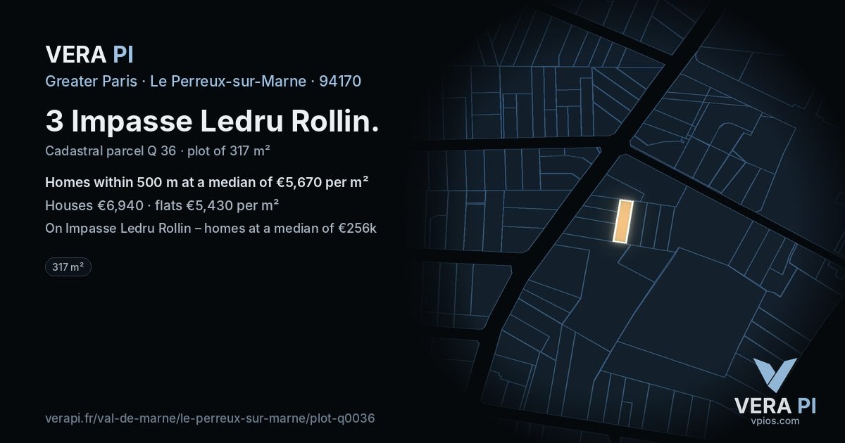 3 Impasse Ledru Rollin, Le Perreux-sur-Marne at night – the plot lit, the parcels around coloured by the prices near them
