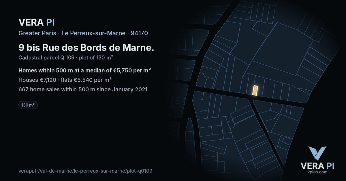 9 bis Rue des Bords de Marne, Le Perreux-sur-Marne at night – the plot lit, the parcels around coloured by the prices near them