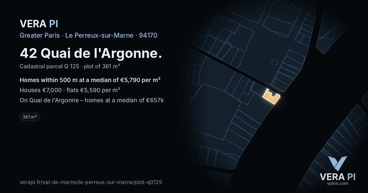 42 Quai de l'Argonne, Le Perreux-sur-Marne at night – the plot lit, the parcels around coloured by the prices near them