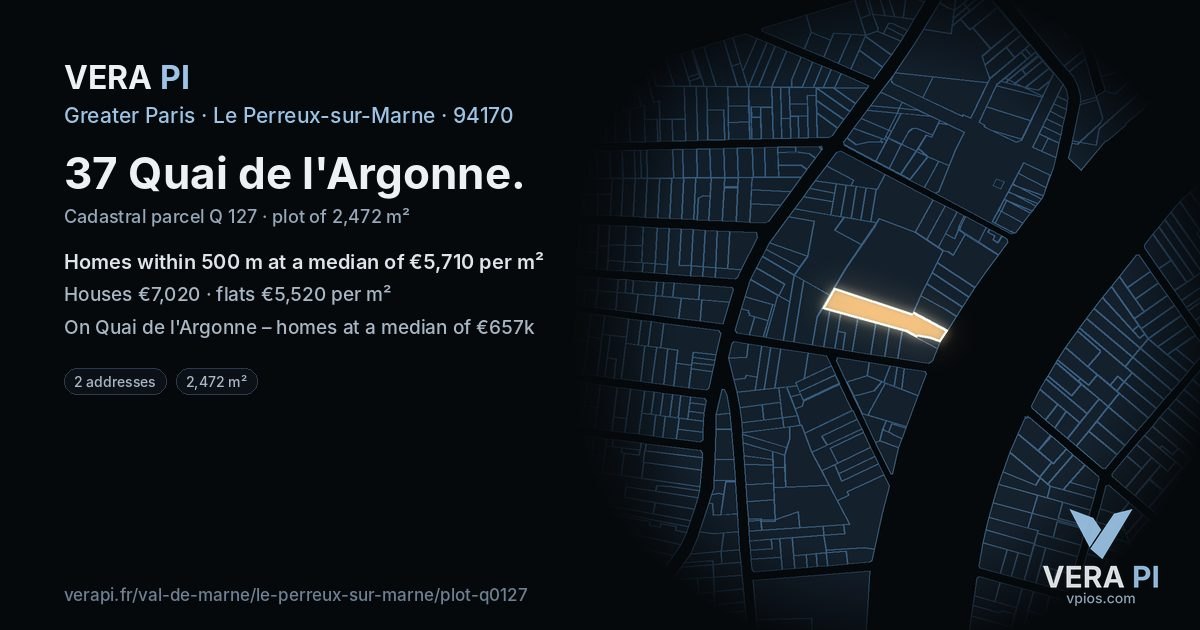 37 Quai de l'Argonne, Le Perreux-sur-Marne at night – the plot lit, the parcels around coloured by the prices near them