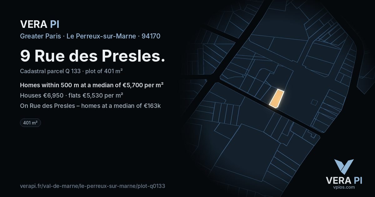 9 Rue des Presles, Le Perreux-sur-Marne at night – the plot lit, the parcels around coloured by the prices near them