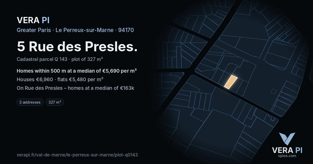 5 Rue des Presles, Le Perreux-sur-Marne at night – the plot lit, the parcels around coloured by the prices near them