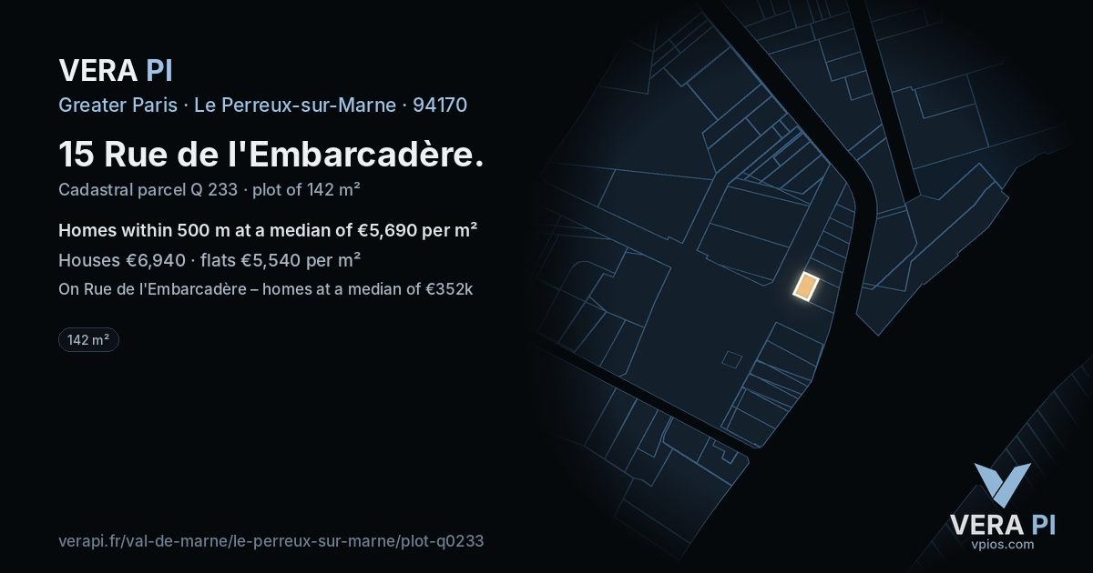 15 Rue de l'Embarcadère, Le Perreux-sur-Marne at night – the plot lit, the parcels around coloured by the prices near them