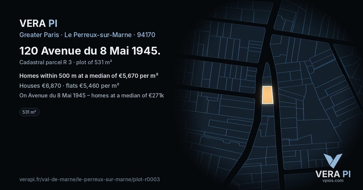 120 Avenue du 8 Mai 1945, Le Perreux-sur-Marne at night – the plot lit, the parcels around coloured by the prices near them