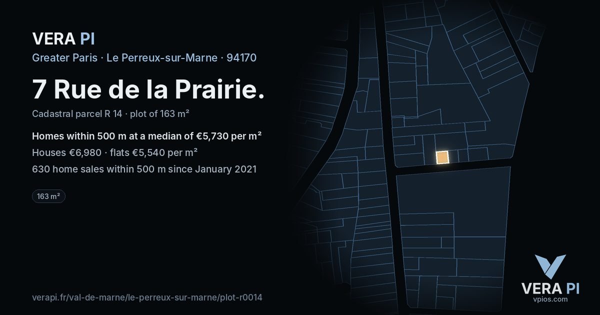 7 Rue de la Prairie, Le Perreux-sur-Marne at night – the plot lit, the parcels around coloured by the prices near them