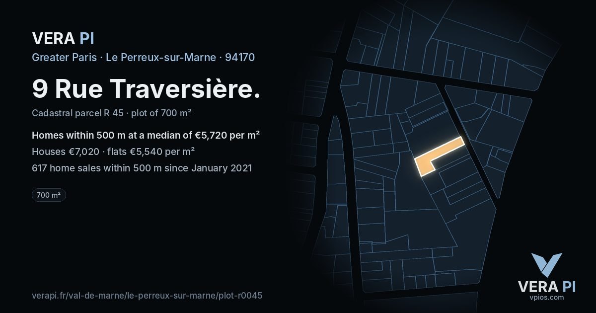 9 Rue Traversière, Le Perreux-sur-Marne at night – the plot lit, the parcels around coloured by the prices near them