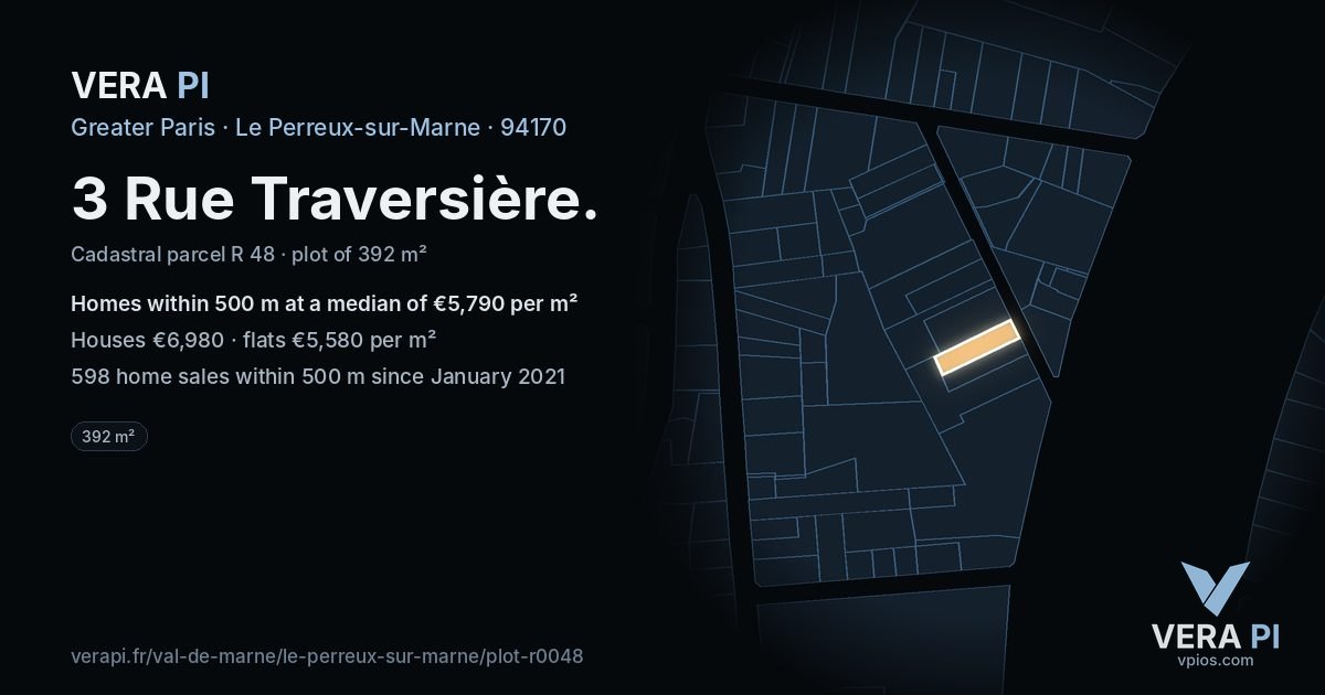 3 Rue Traversière, Le Perreux-sur-Marne at night – the plot lit, the parcels around coloured by the prices near them