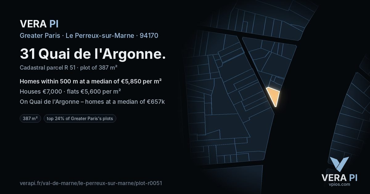 31 Quai de l'Argonne, Le Perreux-sur-Marne at night – the plot lit, the parcels around coloured by the prices near them