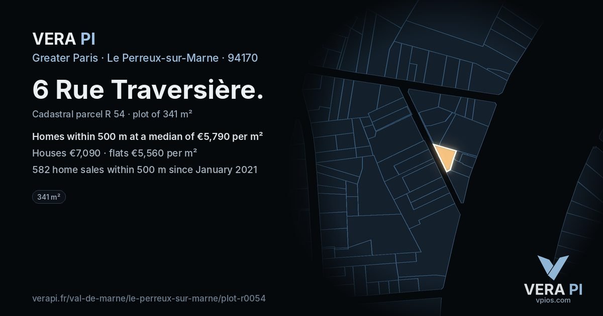 6 Rue Traversière, Le Perreux-sur-Marne at night – the plot lit, the parcels around coloured by the prices near them
