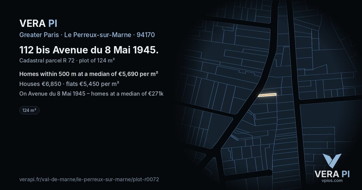 112 bis Avenue du 8 Mai 1945, Le Perreux-sur-Marne at night – the plot lit, the parcels around coloured by the prices near them