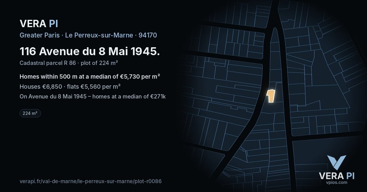 116 Avenue du 8 Mai 1945, Le Perreux-sur-Marne at night – the plot lit, the parcels around coloured by the prices near them