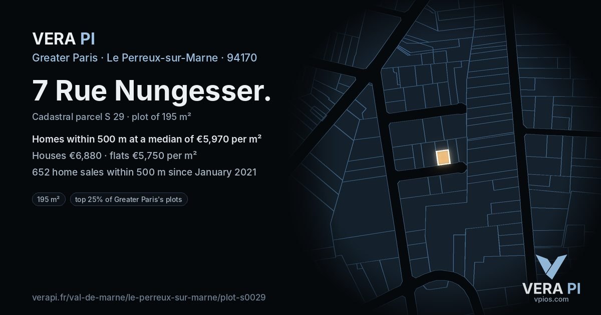 7 Rue Nungesser, Le Perreux-sur-Marne at night – the plot lit, the parcels around coloured by the prices near them