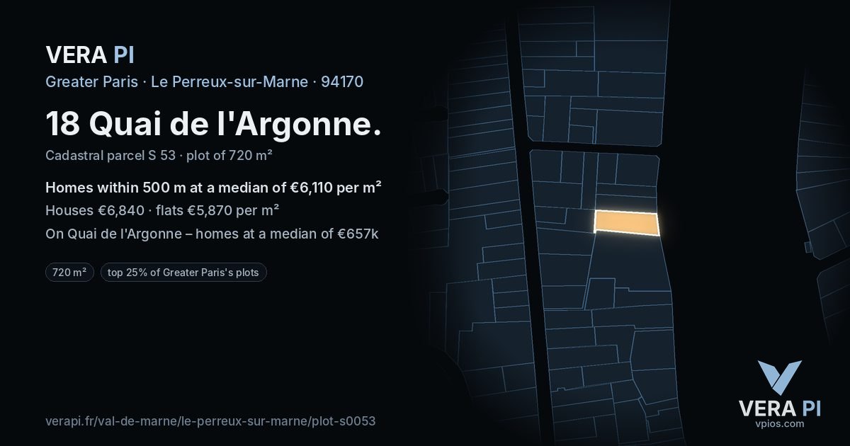 18 Quai de l'Argonne, Le Perreux-sur-Marne at night – the plot lit, the parcels around coloured by the prices near them