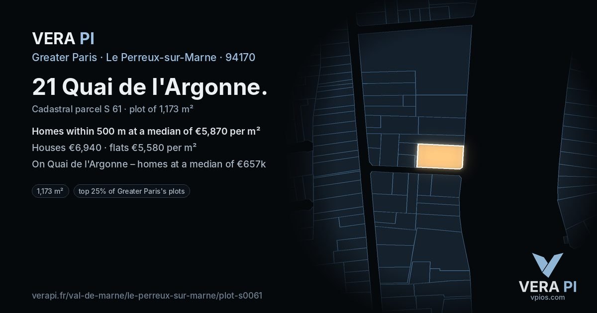 21 Quai de l'Argonne, Le Perreux-sur-Marne at night – the plot lit, the parcels around coloured by the prices near them