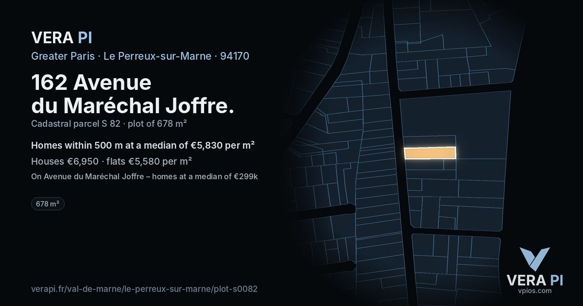 162 Avenue du Maréchal Joffre, Le Perreux-sur-Marne at night – the plot lit, the parcels around coloured by the prices near them