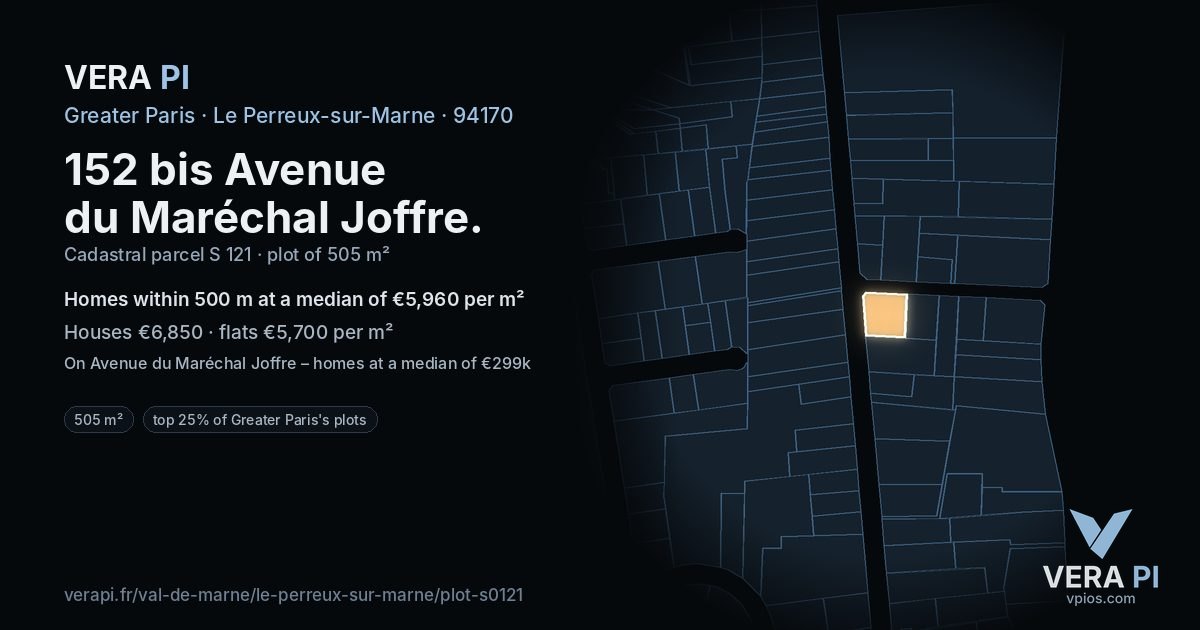 152 bis Avenue du Maréchal Joffre, Le Perreux-sur-Marne at night – the plot lit, the parcels around coloured by the prices near them