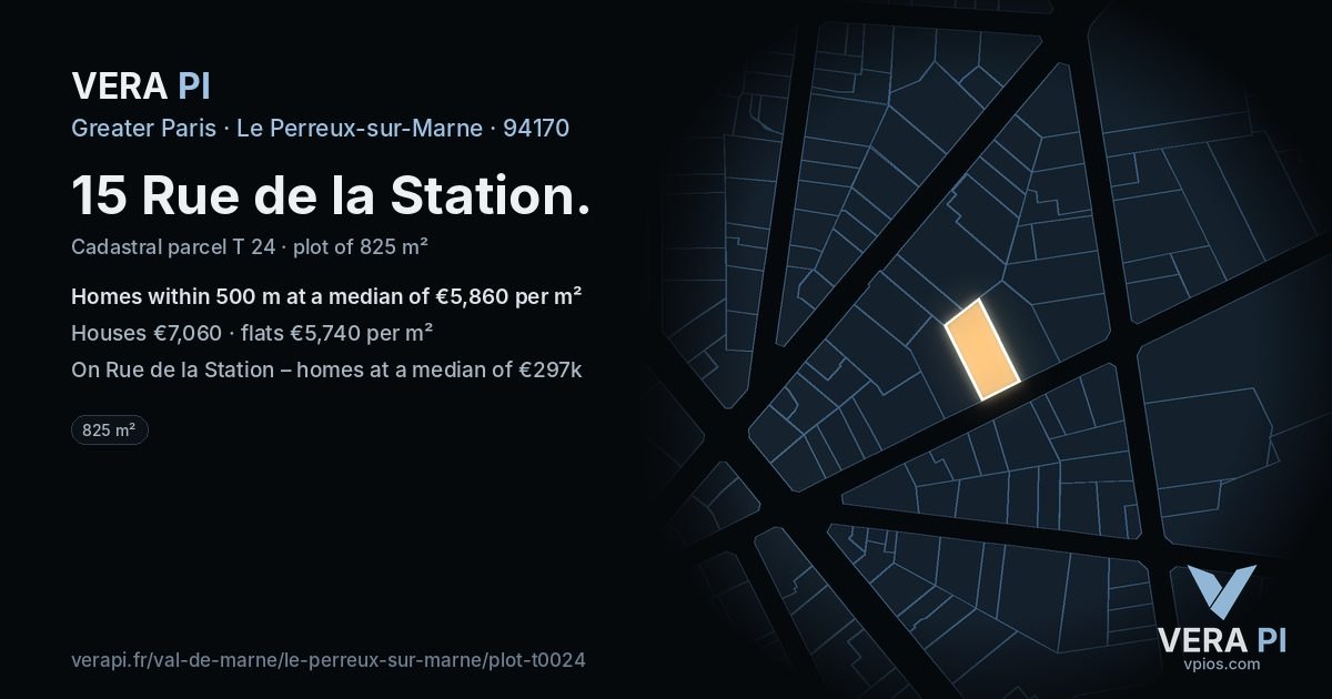 15 Rue de la Station, Le Perreux-sur-Marne at night – the plot lit, the parcels around coloured by the prices near them