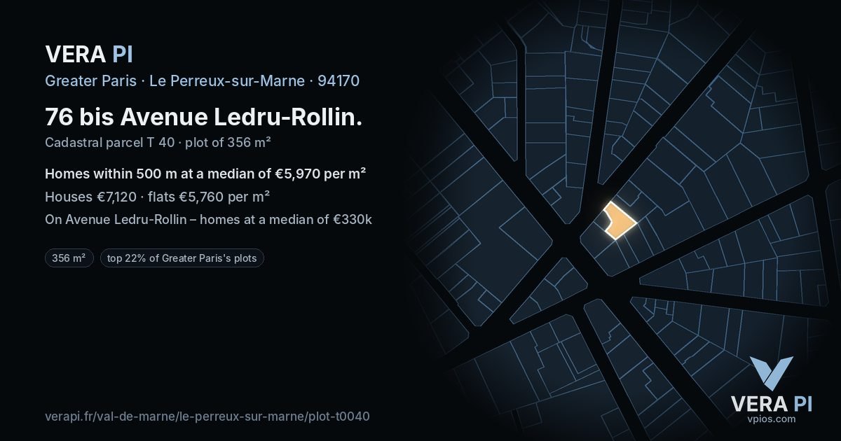 76 bis Avenue Ledru-Rollin, Le Perreux-sur-Marne at night – the plot lit, the parcels around coloured by the prices near them