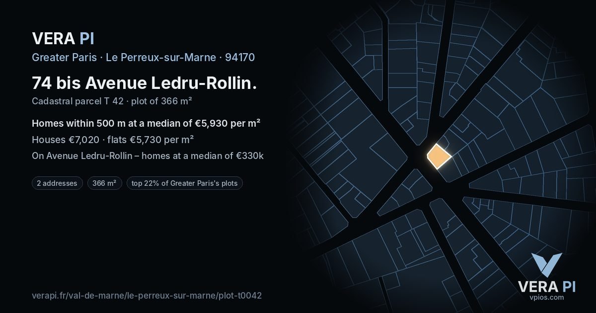 74 bis Avenue Ledru-Rollin, Le Perreux-sur-Marne at night – the plot lit, the parcels around coloured by the prices near them