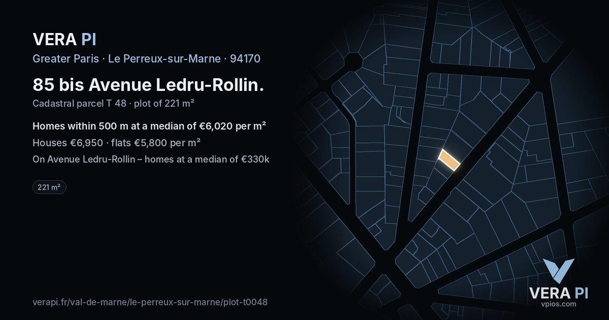 85 bis Avenue Ledru-Rollin, Le Perreux-sur-Marne at night – the plot lit, the parcels around coloured by the prices near them