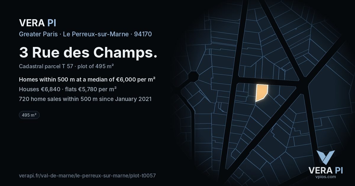 3 Rue des Champs, Le Perreux-sur-Marne at night – the plot lit, the parcels around coloured by the prices near them