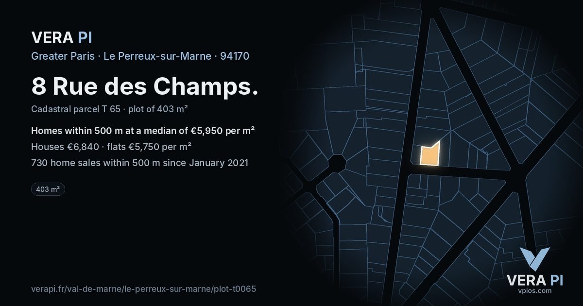 8 Rue des Champs, Le Perreux-sur-Marne at night – the plot lit, the parcels around coloured by the prices near them