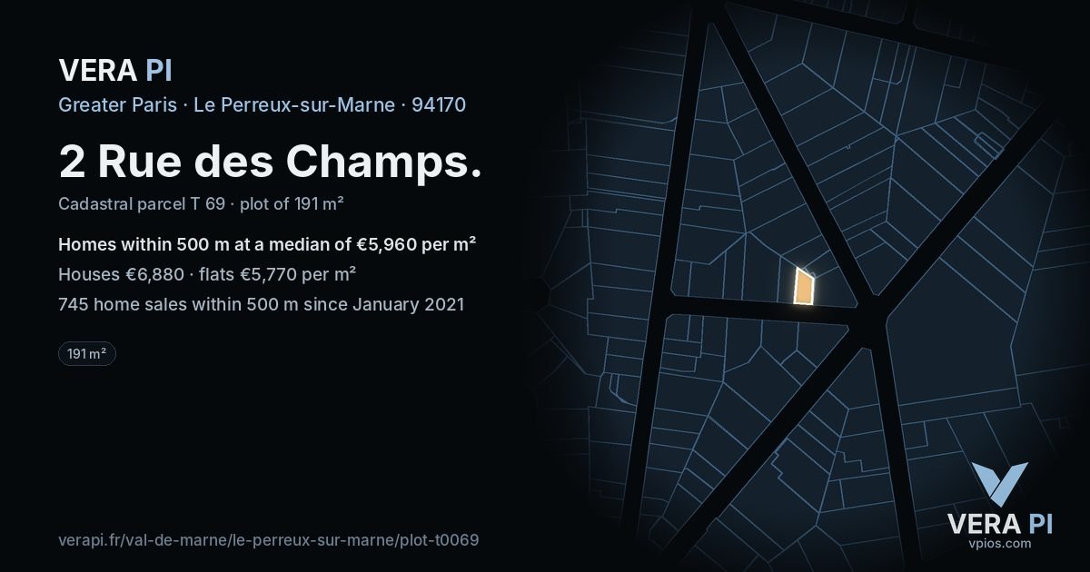 2 Rue des Champs, Le Perreux-sur-Marne at night – the plot lit, the parcels around coloured by the prices near them