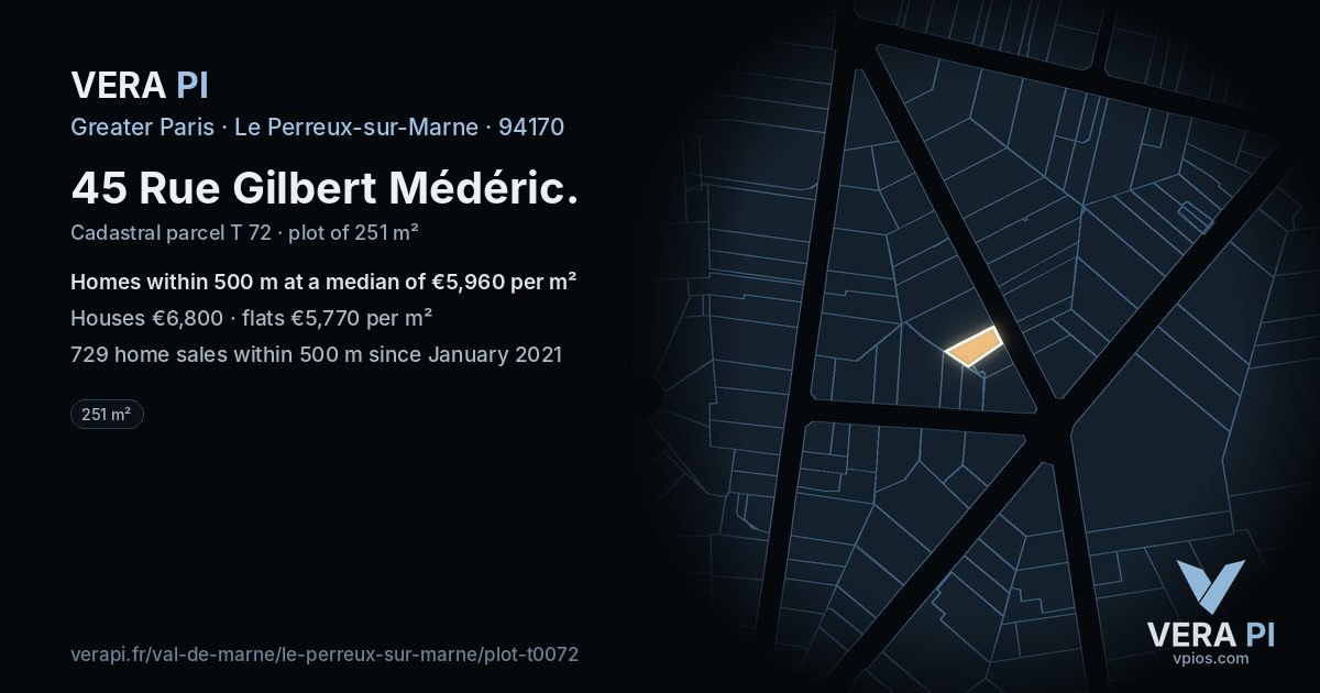 45 Rue Gilbert Médéric, Le Perreux-sur-Marne at night – the plot lit, the parcels around coloured by the prices near them