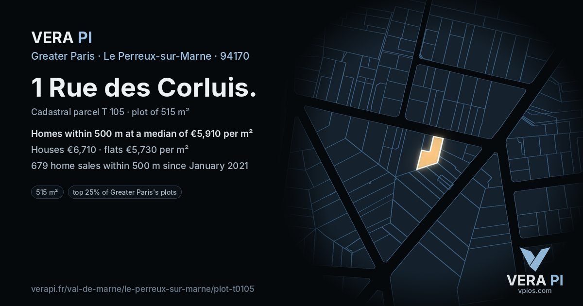 1 Rue des Corluis, Le Perreux-sur-Marne at night – the plot lit, the parcels around coloured by the prices near them