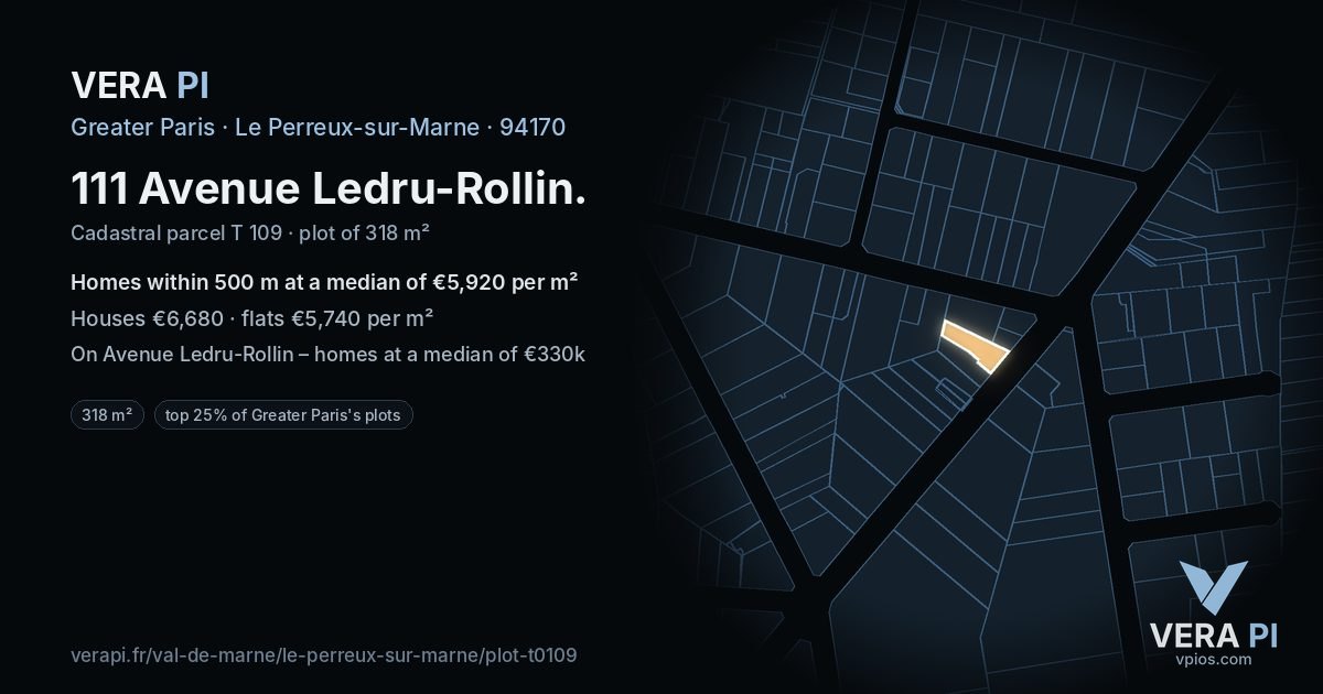 111 Avenue Ledru-Rollin, Le Perreux-sur-Marne at night – the plot lit, the parcels around coloured by the prices near them