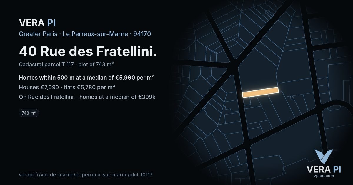 40 Rue des Fratellini, Le Perreux-sur-Marne at night – the plot lit, the parcels around coloured by the prices near them